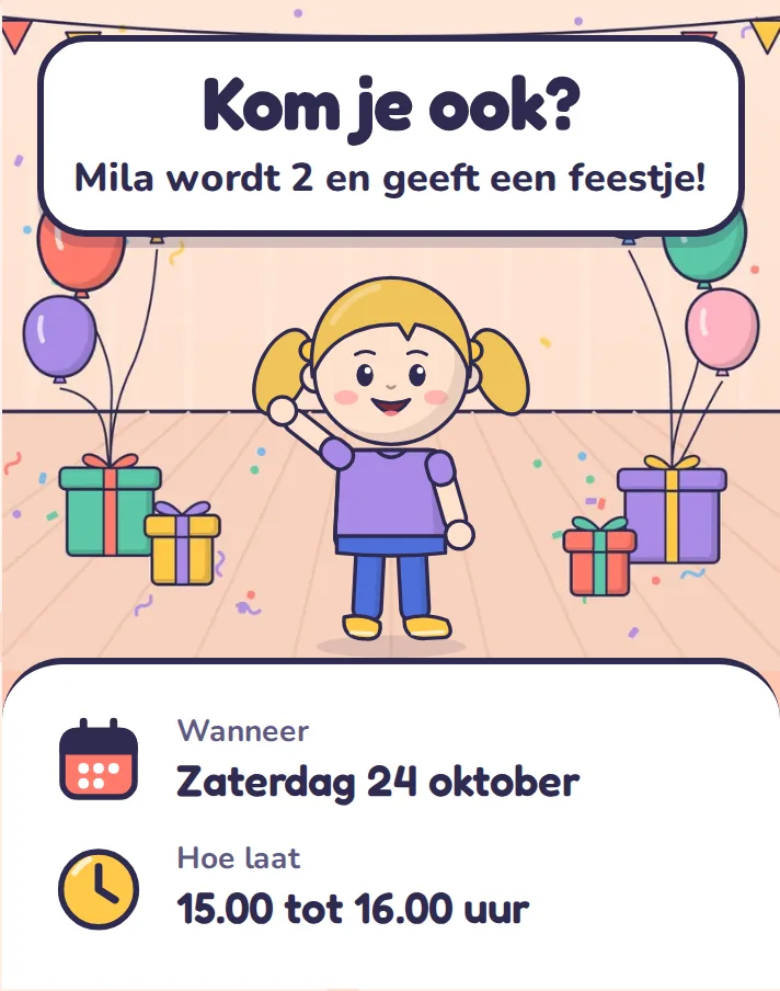 Uitnodiging zonder thema: Kom je ook? Mila wordt 2 en geeft een feestje!